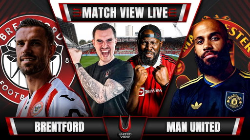 BRENTFORD 3-1 MANCHESTER UNITED LIVE | MATCH VIEW