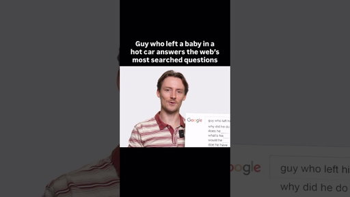 Guy who left a baby in a hot car answers the web’s most searched questions #comedy #cars #gamer
