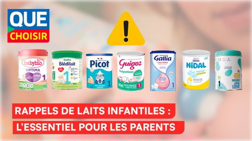 Rappel de laits infantiles : l’essentiel pour les parents I UFC Que Choisir