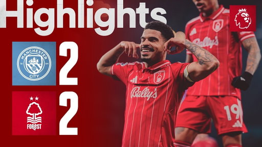 INCREDIBLE MGW and Elliot Anderson Finishes! 🔥 | Manchester City 2-2 Forest | Highlights 🎬