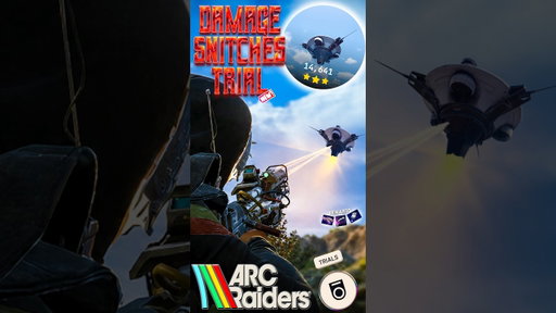 MAX score Damage Snitches trial in Arc Raiders 🔥🔥#arcraiders #arcraidersgameplay #arcraiderstips
