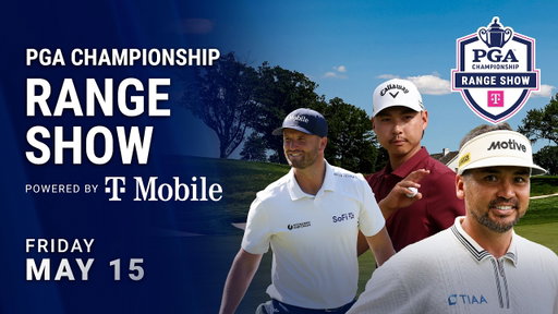 PGA Championship Range Show powered by T-Mobile | Friday | 2026