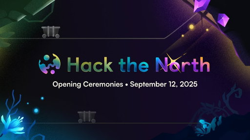 Hack the North 2025 Opening Ceremony