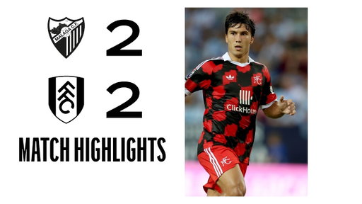 😤 PIPPED AT THE POST | MALAGA 2-2 FULHAM | MORE MINUTES IN THE TANK