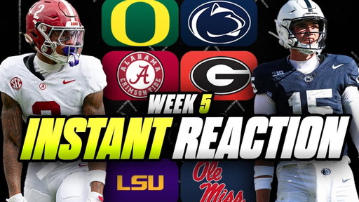 Week 5 INSTANT REACTION | Oregon-Penn State | Alabama-Georgia | LSU-Ole Miss | FSU Loses | Cover 3