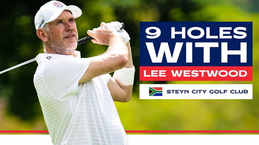 Lee Westwood Takes On South Africa's Steyn City | LIV Golf South Africa