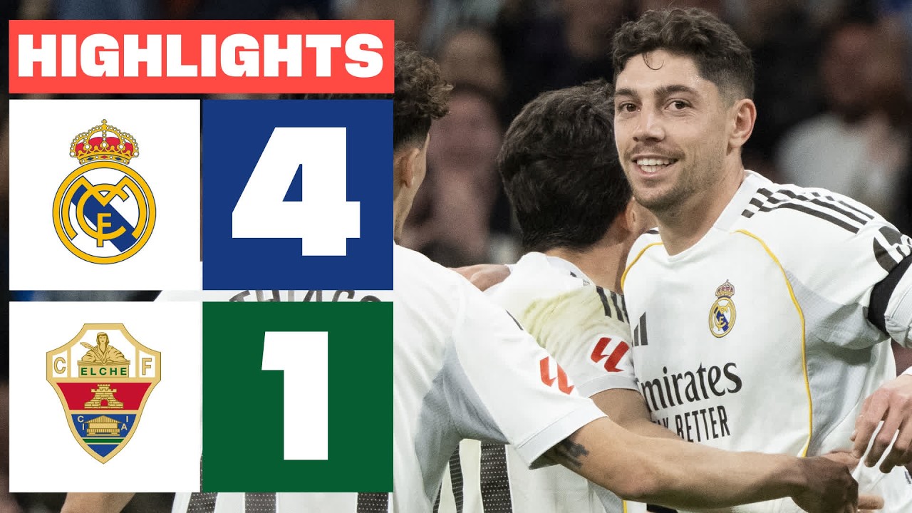 REAL MADRID 4 -  1 ELCHE CF | RESUMEN LALIGA EA SPORTS