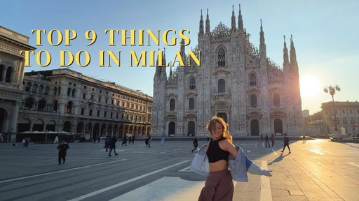 What to do in Milan, Italy (Boring or Underrated?)