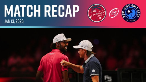 Match No. 4 Highlights | Jupiter Links GC vs. New York Golf Club