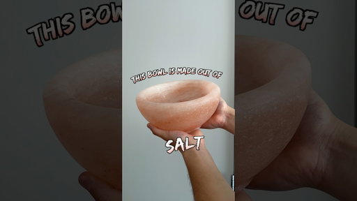 A bowl made from salt…