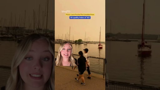 Toronto has the worst air quality in the entire world right now 😳
