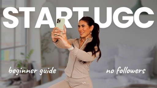 UGC for Beginners: How to Start Creating Content Without Followers