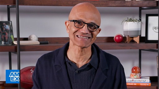 In Partnership With Satya Nadella, Microsoft CEO | American Express