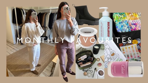 10 Things I'm Loving Right Now