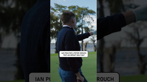 Ian Poulter & Peter Crouch Test An Impact Golf Mat 💥