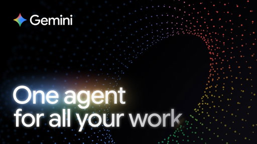 Introducing Gemini for your business: one universal agent for all your work