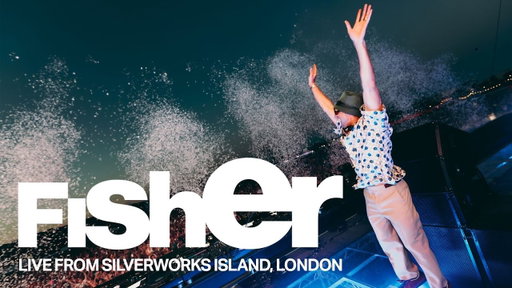 FISHER LIVE FROM SILVERWORKS ISLAND, LONDON 2026 [FULL SET]