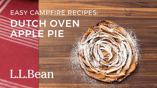 Easy Camping Recipes: Dutch Oven Apple Pie