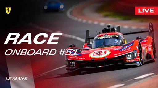 LIVE LE MANS 24 RACE Onboard car #51 | Ferrari Hypercar WEC - Part 1