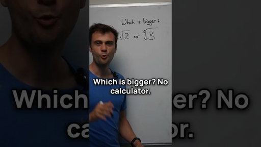 Square Root vs Cube Root: Which Is Bigger?