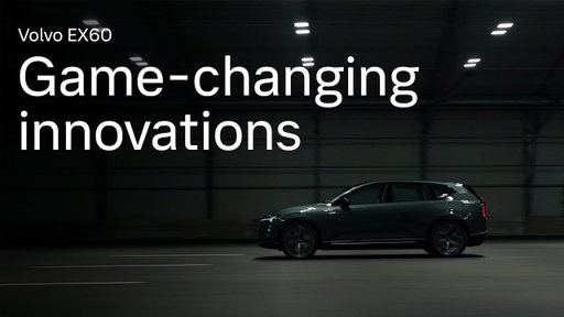 Volvo EX60: 6 Game-changing innovations