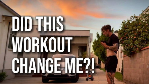 This workout made me rethink EVERYTHING