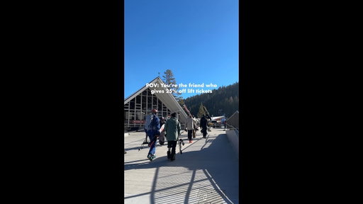 Friends give friends 25% off lift tickets