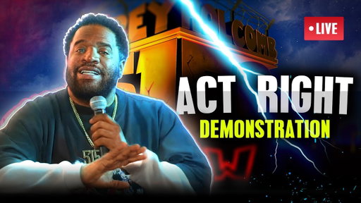 ACT RIGHT DEMONSTRATION - The Corey Holcomb 5150 Show 1/13/26 Feat. Darlene "OG" Ortiz & Kraig Facts