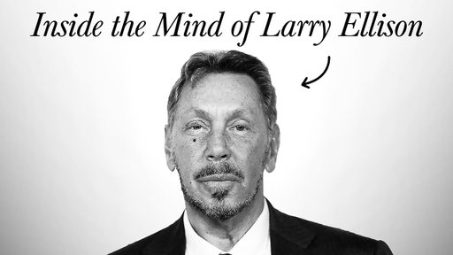 How Larry Ellison Thinks