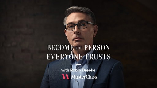 Become the Person Everyone Trusts with Robin Dreeke | Class Trailer