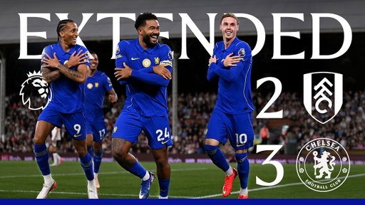 Fulham 2-3 Chelsea | HIGHLIGHTS - Extended | Premier League 2026/27