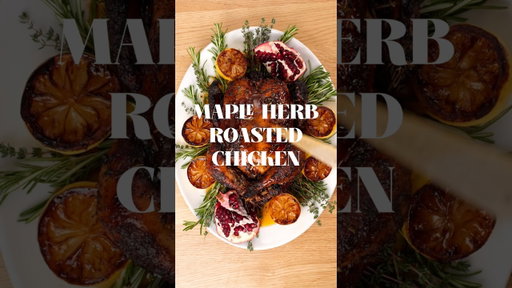 The most delicious Maple Herb Roasted Chicken!  full recipe on my substack for free!