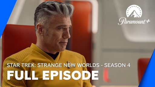 Star Trek: Strange New Worlds  | Season 4 | Full Episode | Paramount+ Canada