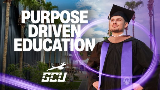 Purpose-Driven Education at Grand Canyon University